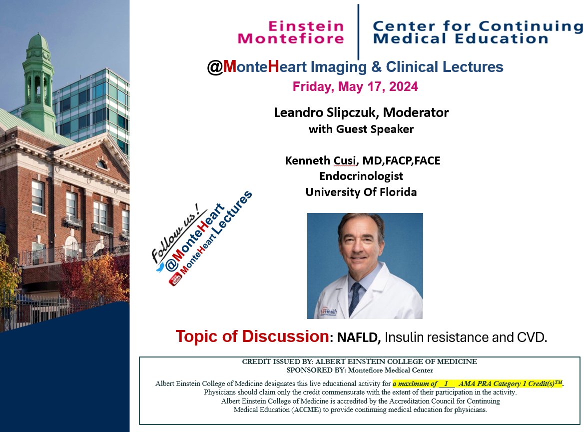 Dear Faculty, Fellows, Residents and Friends Welcome to another @MonteHeart Imaging and Clinical Lectures Friday, May 17, 2024 From 12:00 pm EST – 1:00 pm EST Link: einsteinmed.zoom.us/j/94170046499