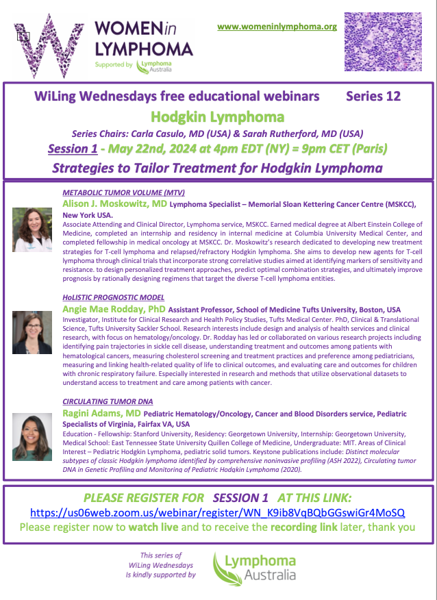 💻🩺 Join us next Wed May 22 #WiLingWednesdays free educational webinar #HodgkinLymphoma 👉🏼Strategies to tailor HL treatment Register here 🔗us06web.zoom.us/webinar/regist… #lymphoma #lymsm @DrCarlaCasulo #SarahRutherfordMD @lymphomaOz