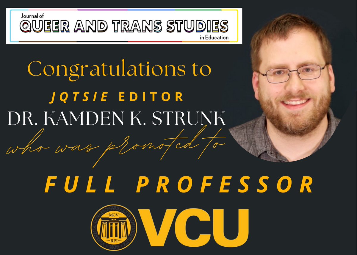 Journal of Queer and Trans Studies in Education (@jqtsie) on Twitter photo CONGRATULATIONS to <a href="/jqtsie/">Journal of Queer and Trans Studies in Education</a> Editor Dr. <a href="/KamdenStrunk/">Kamden Strunk</a>, who was promoted to FULL PROFESSOR at <a href="/VCU/">VCU</a>! 🥳🏳️🌈🏳️⚧️🎉 CONGRATULATIONS to <a href="/jqtsie/">Journal of Queer and Trans Studies in Education</a> Editor Dr. <a href="/KamdenStrunk/">Kamden Strunk</a>, who was promoted to FULL PROFESSOR at <a href="/VCU/">VCU</a>! 🥳🏳️🌈🏳️⚧️🎉