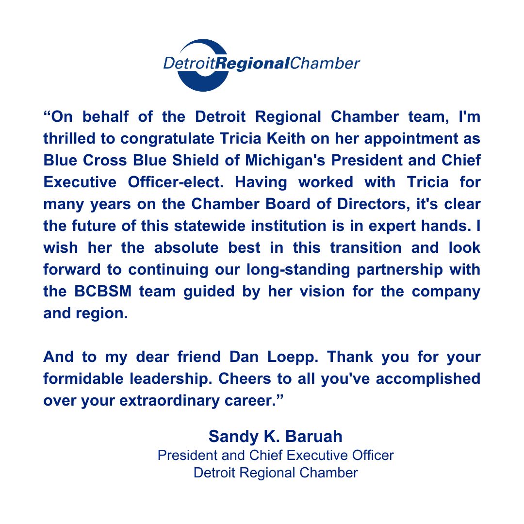 The Chamber congratulates former Board member Tricia Keith on being named President and Chief Executive Officer-elect of @bcbsm. Read a message from @Baruah_DRC_CEO and the full announcement below. 📰: detroitchamber.com/ceo-tricia-kei…