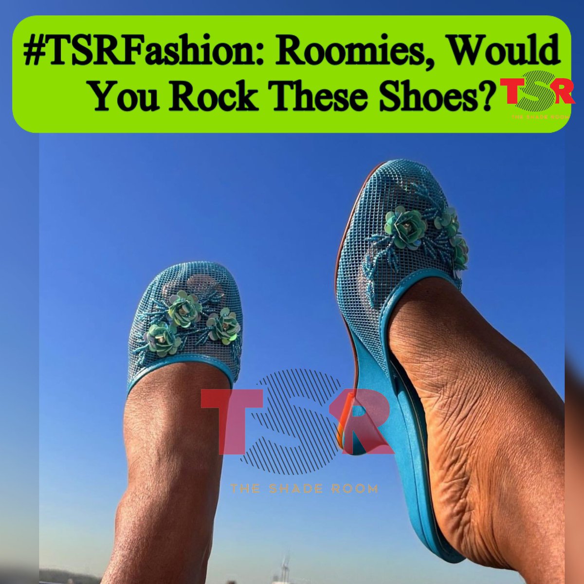 Wayment! The Chinese slippers are back with a twist! Roomies, would you wear the updated wedge shoe? 📸: (@stylistlalatoodope @kinadese )✍🏾#TSRStaffAS