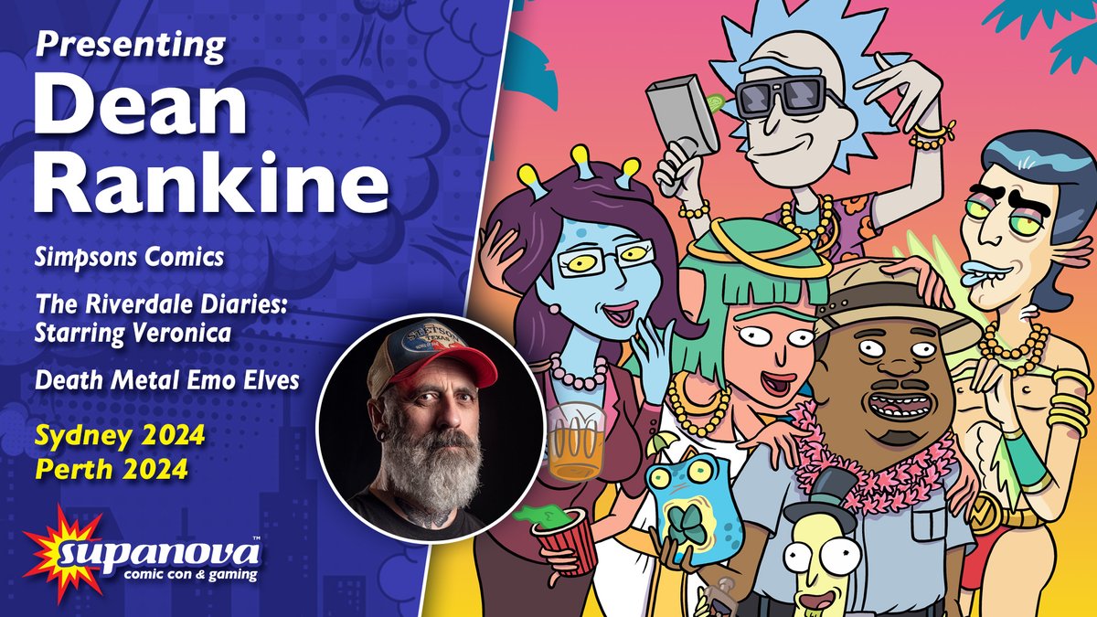 We love him! You love him! Please welcome back Supa-Star Dean Rankine to Sydney and Perth! You might remember Dean from his many contributions to Simpsons and Futurama Comics, Rick and Morty, Invader Zim and his new book series Death Metal Emo Elves! supa.fans/DRankine