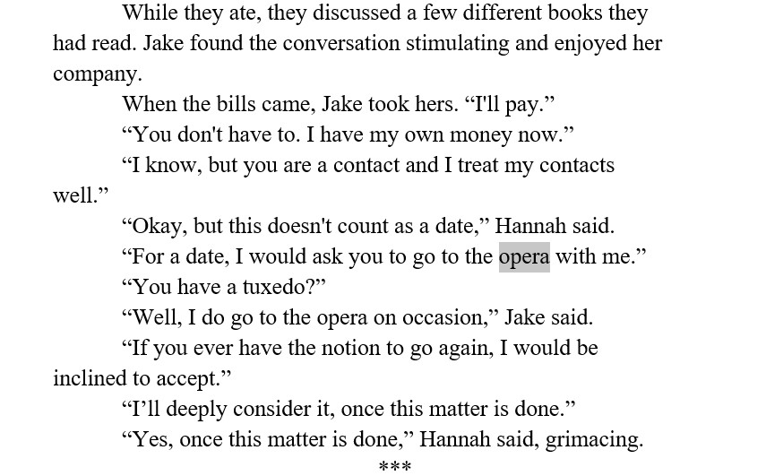 @graestonewriter #LineByLineTime Here we go. This is from Prisoner of the Past. At this point, Hannah is involved in an investigation that Jake is conducting. As such they can't really date, but are poking at the edges for what will become a solid relationship later.