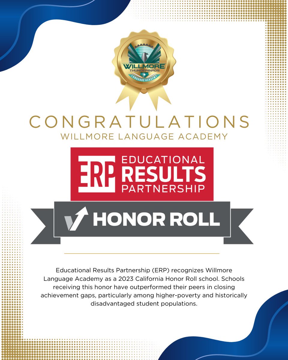 WillmoreWSD's tweet image. 🎉 We are proud to announce that Educational Results Partnership (ERP) recognizes Willmore Language Academy as a 2023 California Honor Roll school! #WSDinspires #dualimmersion #tbirdscode