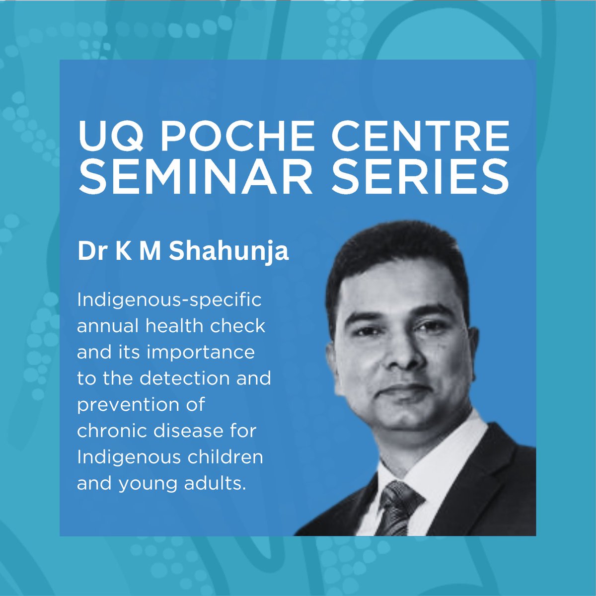 Join us on Tuesday, May 28 at 11:00am for our upcoming seminar series with @shahunja on Indigenous-specific Annual Health Check and its Importance in Detecting & Preventing Chronic Disease in Indigenous Children & Young Adults. Register now: bit.ly/44GQCY2