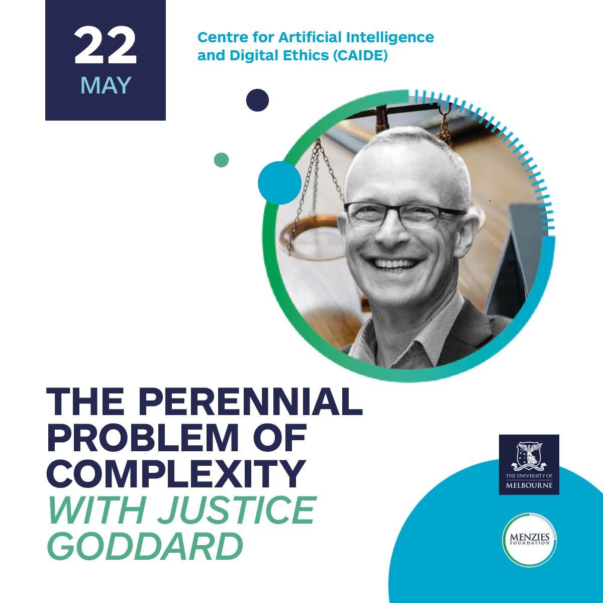 Menzies Foundation (@menziesfdation) on Twitter photo 📣 **EVENT** Ninian Stephen Law Program - Speaker Series
The Perennial Problem of Complexity presented by Justice David Goddard.
Hosted by Centre for Artificial Intelligence and Digital Ethics (CAIDE) <a href="/UniMelb/">University of Melbourne</a>
🔗 Click the link to register: buff.ly/4amjHZV 📣 **EVENT** Ninian Stephen Law Program - Speaker Series
The Perennial Problem of Complexity presented by Justice David Goddard.
Hosted by Centre for Artificial Intelligence and Digital Ethics (CAIDE) <a href="/UniMelb/">University of Melbourne</a>
🔗 Click the link to register: buff.ly/4amjHZV