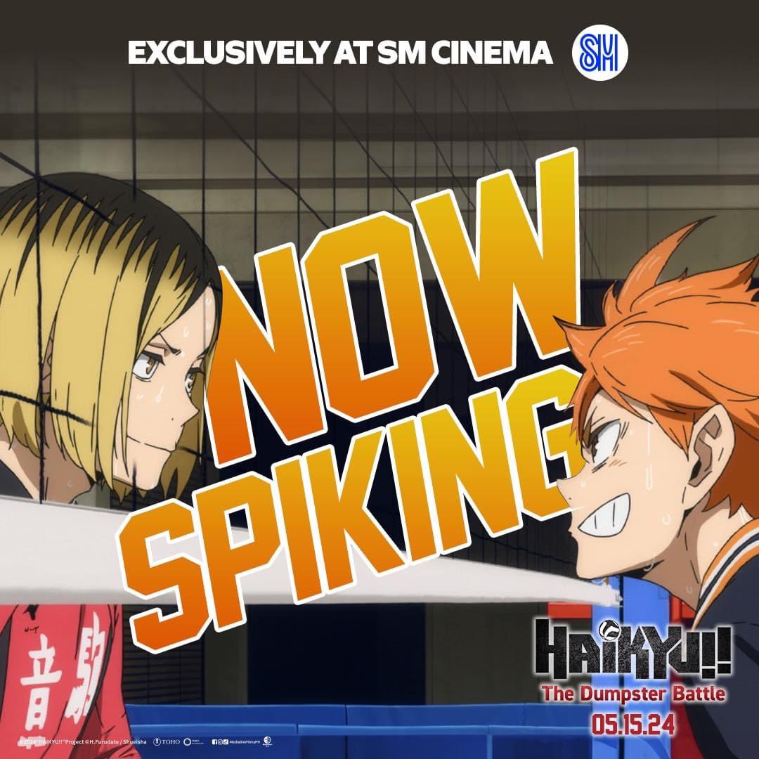 THE GAME IS ON! 🔥

Watch “HAIKYUU!! THE DUMPSTER BATTLE,” now showing exclusively at SM Cinema and IMAX!

BUY YOUR TICKETS NOW!
🔗: bit.ly/HaikyuuTheDump…
📱: SM Cinema app​
🎟️: SM Cinema ticket booths

#Haikyuu #TheDumpsterBattle #HaikyuuTheDumpsterBattle