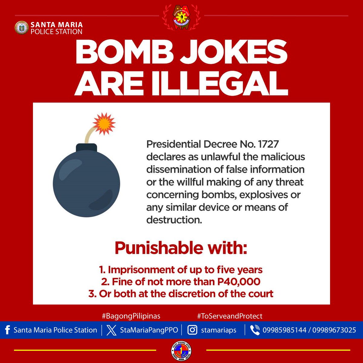 Bomb jokes are illegal and is punishable by law

'𝐒𝐚 𝐁𝐚𝐨𝐧𝐠 𝐏𝐢𝐥𝐢𝐩𝐢𝐧𝐚𝐬, 𝐚𝐧𝐠 𝐆𝐮𝐬𝐭𝐨 𝐧𝐠 𝐏𝐮𝐥𝐢𝐬, 𝐋𝐢𝐠𝐭𝐚𝐬 𝐊𝐚!'
#BagongPilipinas #ToServeandProtect