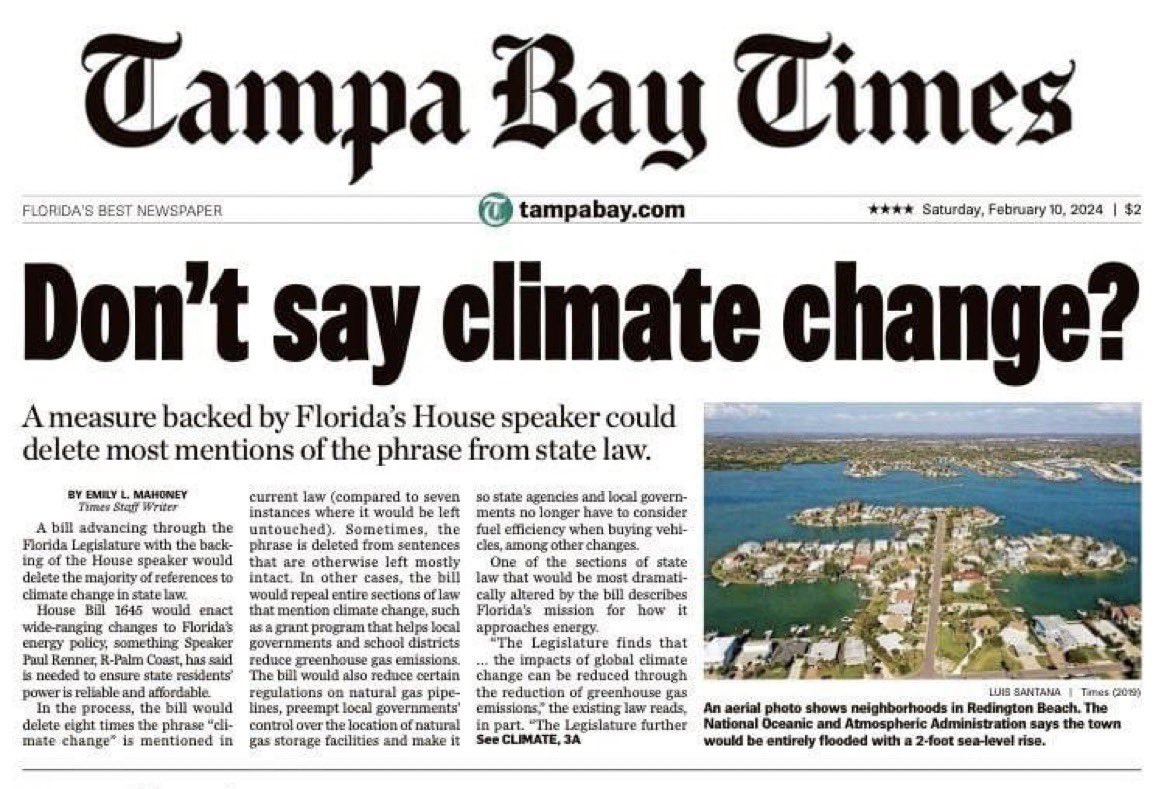 Don’t Say Climate Change is a pretty dumb policy for a state that’s about to sink into the ocean but look at who’s in charge of Florida. DeSantis signed this stupidity into law today.