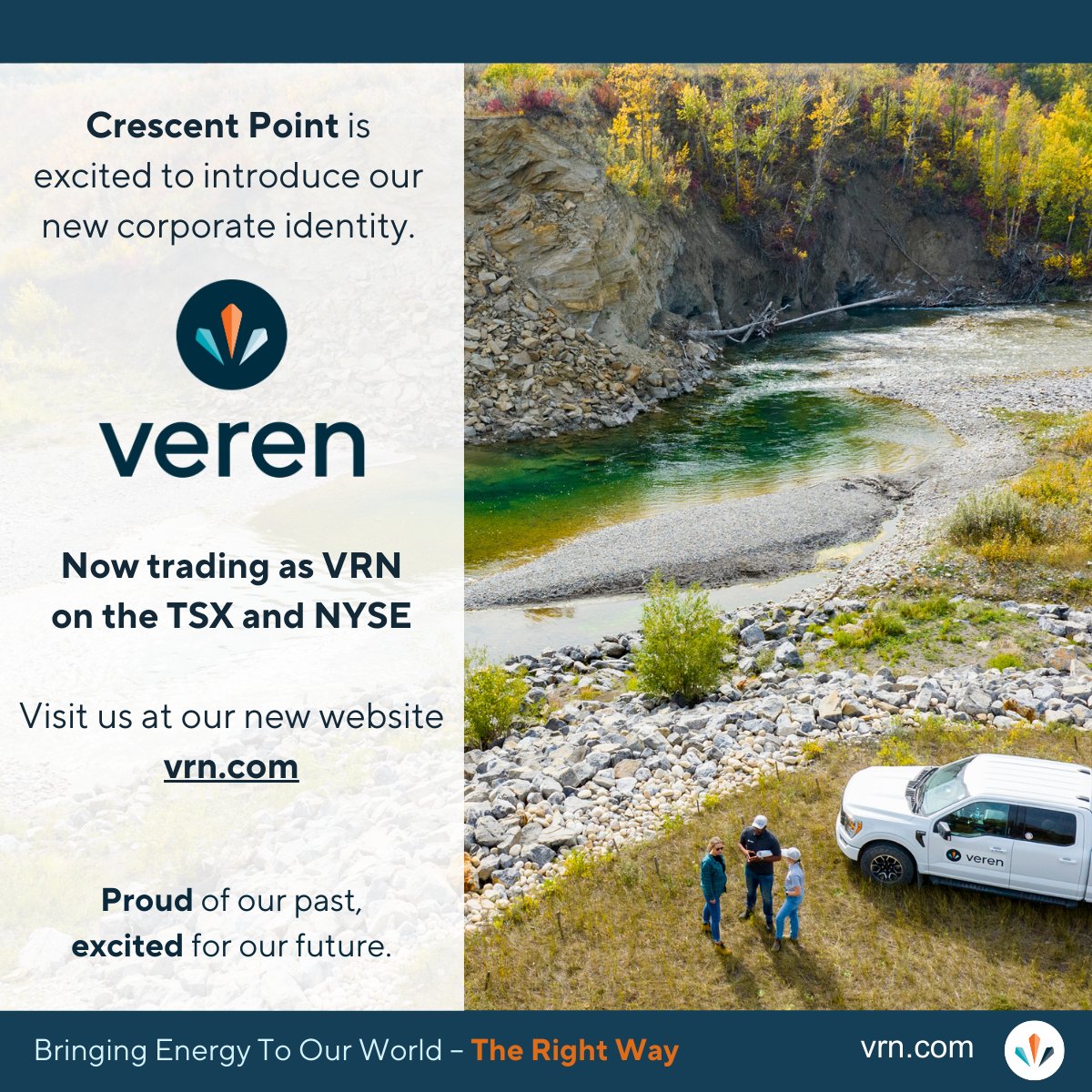 Crescent Point’s new corporate identity represents our purpose statement of Bringing Energy To Our World – The Right Way. Now trading as VRN on the TSX and NYSE. Visit us on our new website & LinkedIn page for more information. vrn.com linkedin.com/company/veren-…