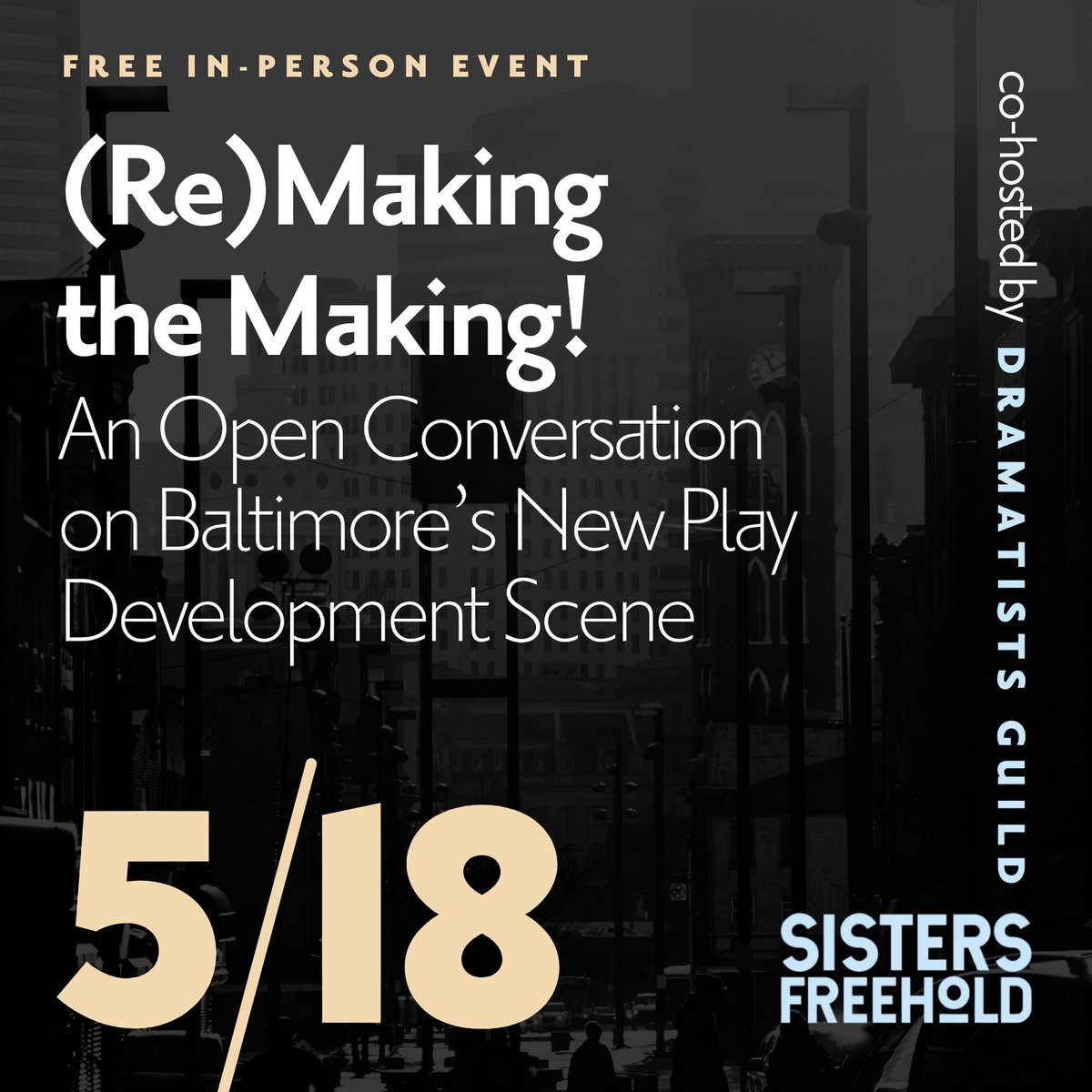Do you have a stake in developing new work in Baltimore? Do you want to? Join us for a in-person community conversation to identify challenges, celebrate our successes, and dream up a better future. Saturday, May 18, 2024 12:30-4:30pm Registration Fee: $5*