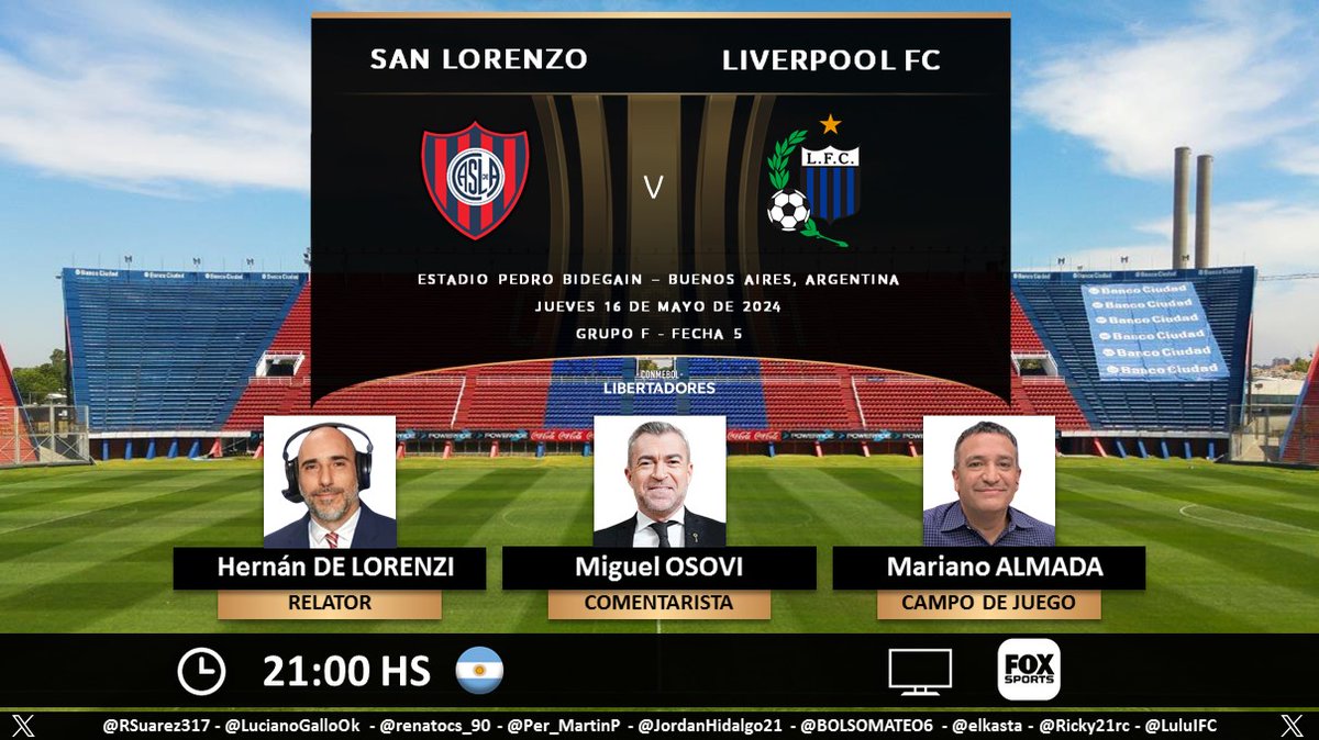 ⚽ #Libertadores | 🇦🇷 #SanLorenzo vs. #Liverpool 🇺🇾 🎙 Relator: @hernandelorenzi 🎙 Comentarista: @MiguelOsovi 🎙️ Campo de juego: @mariano_almada 📺 @FOXSportsArg 🇦🇷 🤳 #CopaLibertadoresXFoxSports - #FOXSportsArgentina - #GloriaEterna Dale RT 🔃