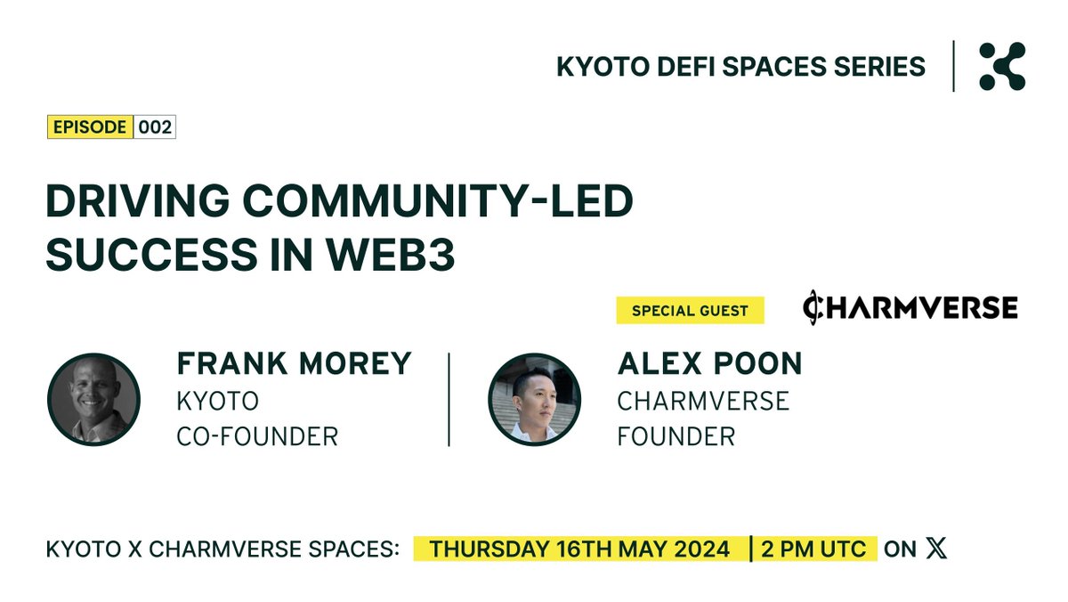 TODAY's the day! 🚀 🎉Join us at 2pm UTC for our second $KYOTO DeFi Spaces ft. @CharmVerse's founder @alexpoon_hk! ⛓️ Don't miss it 👇 x.com/i/spaces/1yqkd… #KyotoBlockchain #Decentralization #BUIDL