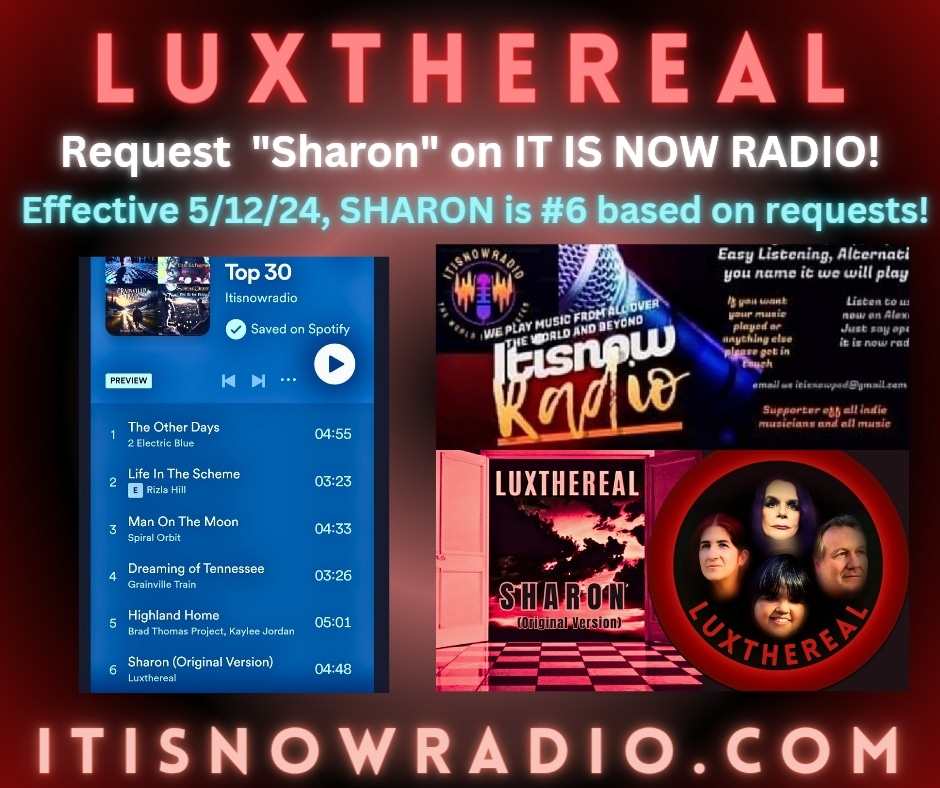 LUXTHEREAL's Sharon is #6!  Please request at:
itisnowradio.com

#retweet @luxthereal1
@karentweety1974
@BlazedRTs
@Know_Know44
@TWITCHPR0M0
@itisnowpod
@thgc_rts
@TraceMess_469
@MusicBuzz14
@ITHERETWEETER1
@sweetleefmusic
@getslouder
#indiemusic
#rockradio
#internetradio