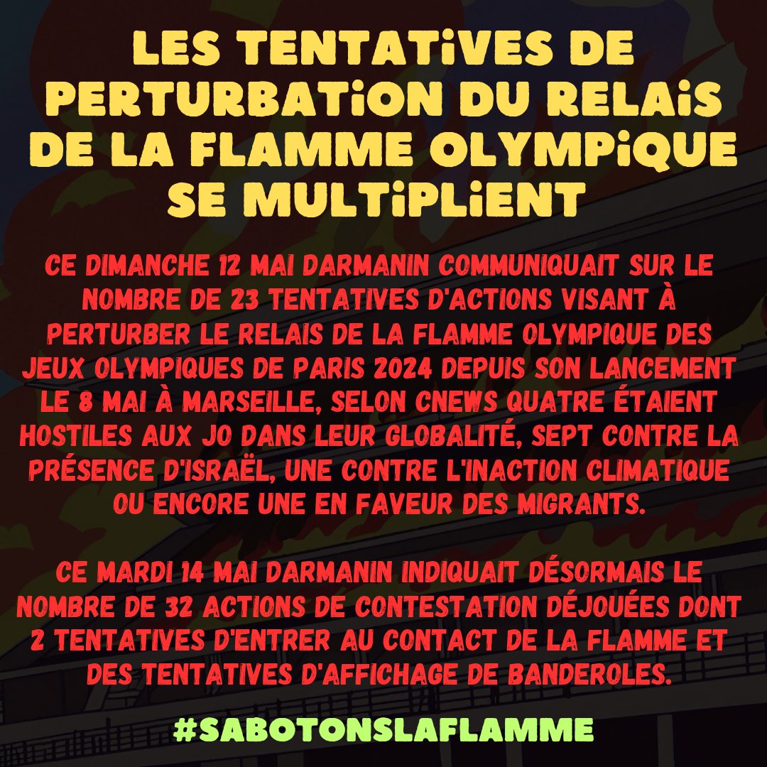 🔴Les tentatives de perturbation du relais de la #FlammeOlympique se multiplient. Déjà 32 tentatives avec diverses revendications entre le 8 et le 14 mai. #SabotonsLaFlamme ✊🔥 #JOduZbeul #JeuxOlympiques #Paris2024 #JOP2024 #JOParis2024 #JO2024
