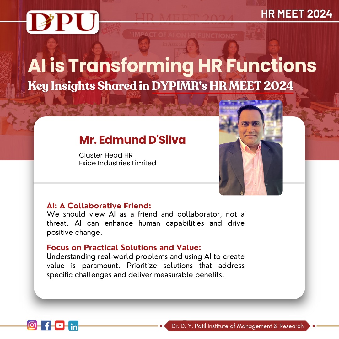 The future of HR is here,
 At DYPIMR's HR MEET 2024, leading experts shared valuable insights on how AI is reshaping #HR practices.
Here are the key points shared by Mr. Edmund D'Silva Sir. 
Stay tuned for more insights 
#HRMEET2024 #AI #DYPIMR #HRleaders #hrshapers #hrconference