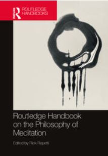 Glowing review by Francisco Figueroa Medina of the Routledge Handbook on the Philosophy of Meditation ed by @rickrepetti: 'an outstanding contribution to the establishment of the academic subfield of the philosophy of meditation' @Routledge_AS @Routledge_Phil @routledgebooks