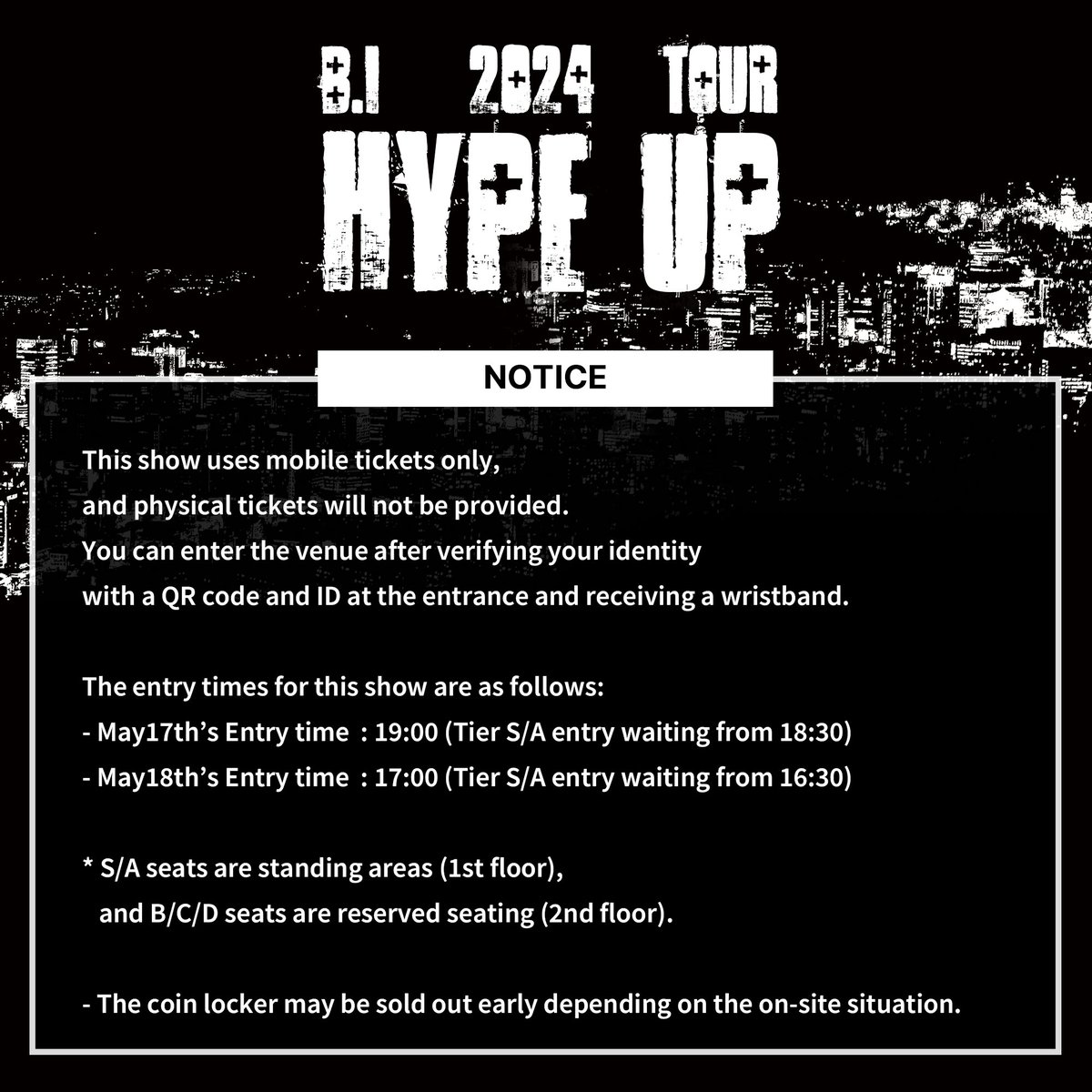 ‘B.I 2024 Tour HYPE UP in SEOUL’ 운영 안내 

콘서트 관련 상세 내용은 예매처 내 상세 페이지를 통해 확인 부탁드립니다. 

🔗 tickets.interpark.com/goods/24005779  
🔗 globalinterpark.com/en/product/240… 
 
#BI #비아이 #131LABEL