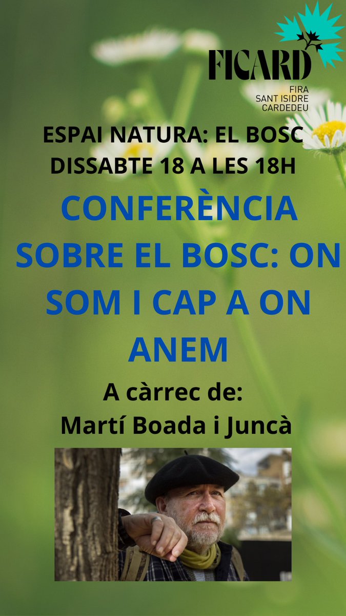 🗣️ Endinsa’t a la natura amb la “Conferència sobre el bosc: On som i cap a on anem”, a càrrec de @MartiBoada. 🗓️ Dissabte 18 de maig 🕕 A les 18:00h #FICARD #FiraSantIsidre #Cardedeu