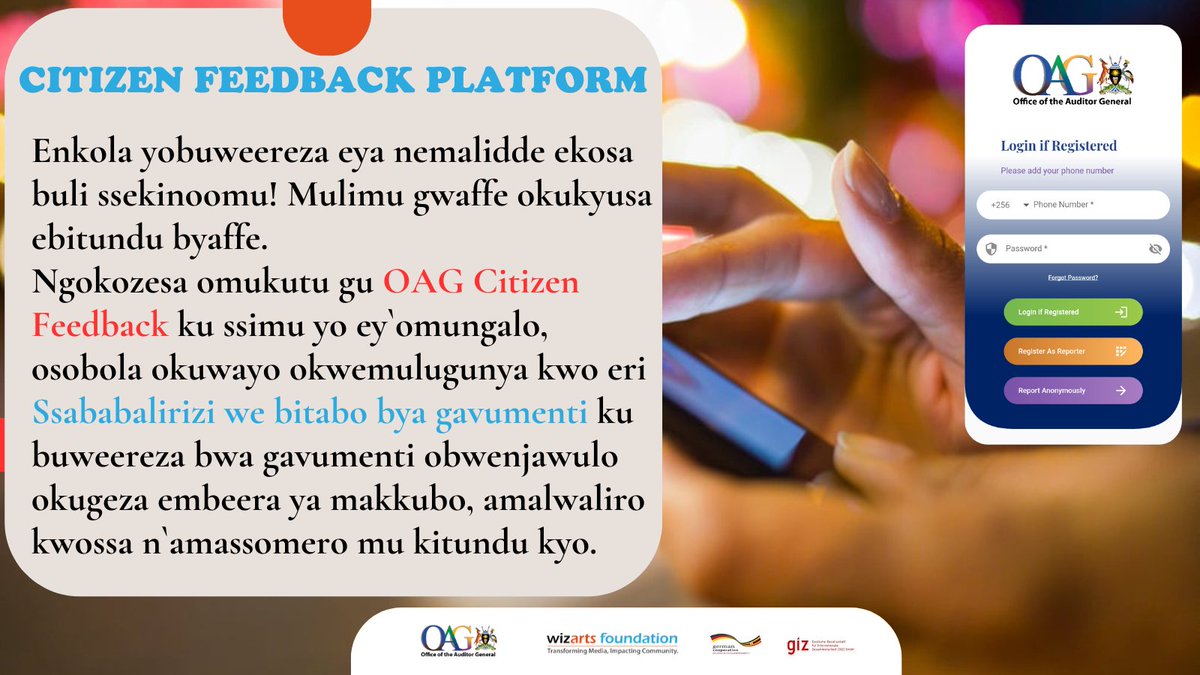 Wetabe butereevu muntambuza y'eggwanga ng'oloopa obulyake awamu n'enkoka y'emirimu eya nnemalidde Eri abracadabra ng'okozesa omukutu gu @OAG_Uganda Citizen Feedback #ListenToUganda #WizartsFoundation