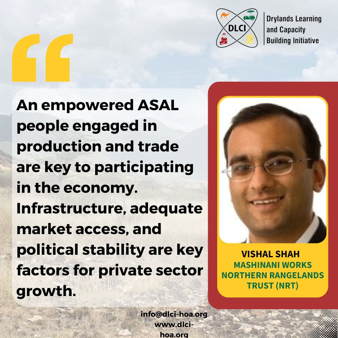 An empowered ASAL people engaged in production and trade are key to participating in the economy. Infrastructure, adequate market access, and political stability are key factors for private sector growth. - Vishal Shah, Mashinani Works @NRT_Kenya @JMokku @NLinKenya @KenyaGovern