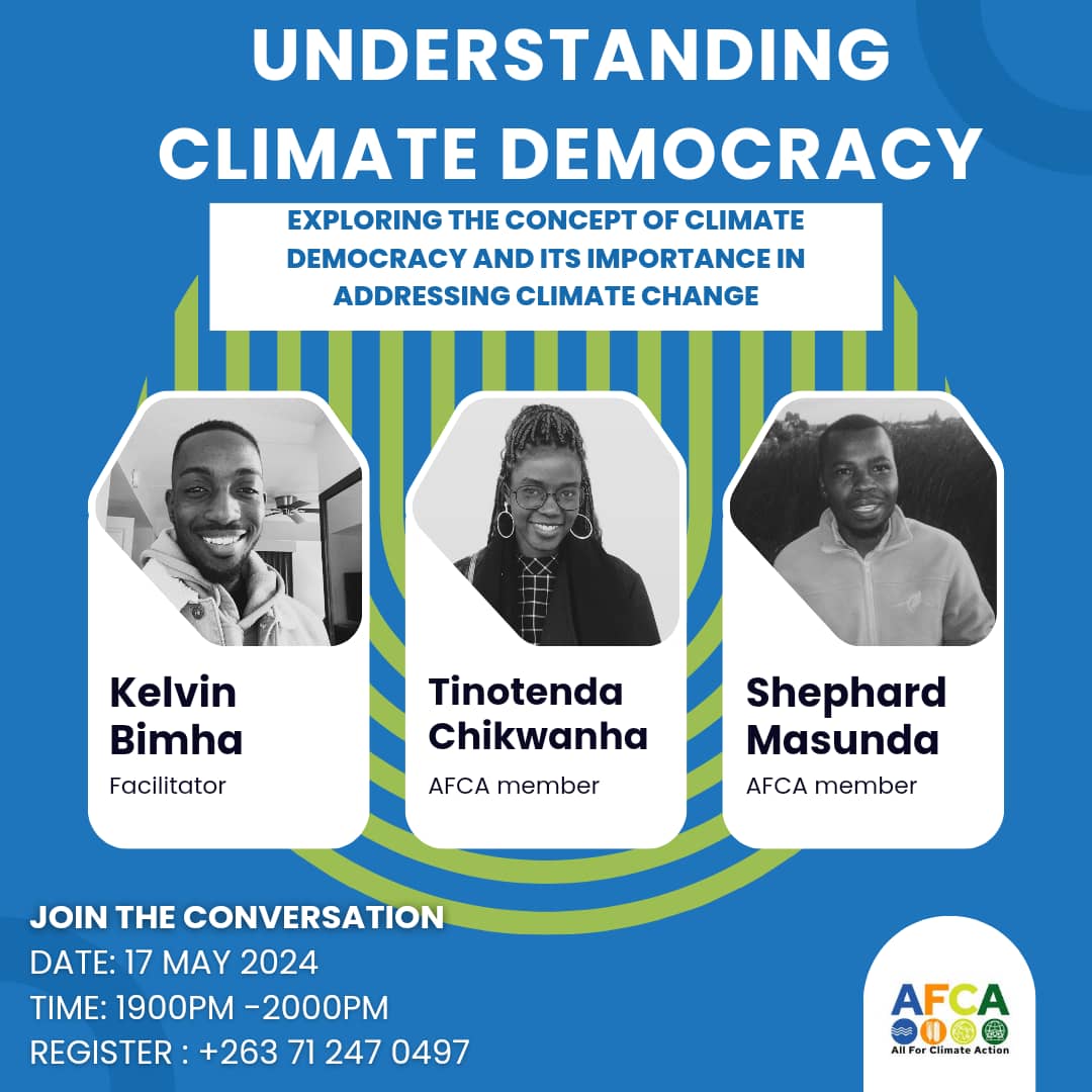 #ClimateDemocracy under spotlight , join us as we explore the importance of this concept in addressing #ClimateChange. Save the date & time and tell a friend to tell a friend. @NatalieGwat @LivertProfessor @Greenpeaceafric @GreenInstitute2 @weleadteam @SwedeninZW @NLinZimbabwe