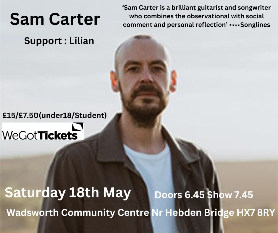 Superb @samcartermusic plays #hebdenbridge 's Wadsworth CC this Sat 18th May #folk #indiefolk #SingerSongwriter kindly stepped in for the unavailability of @grannysattic3 's Attic due to illness. BW to @grannysattic3 's Attic - get well soon. Likely GA reschedule Spring 2025