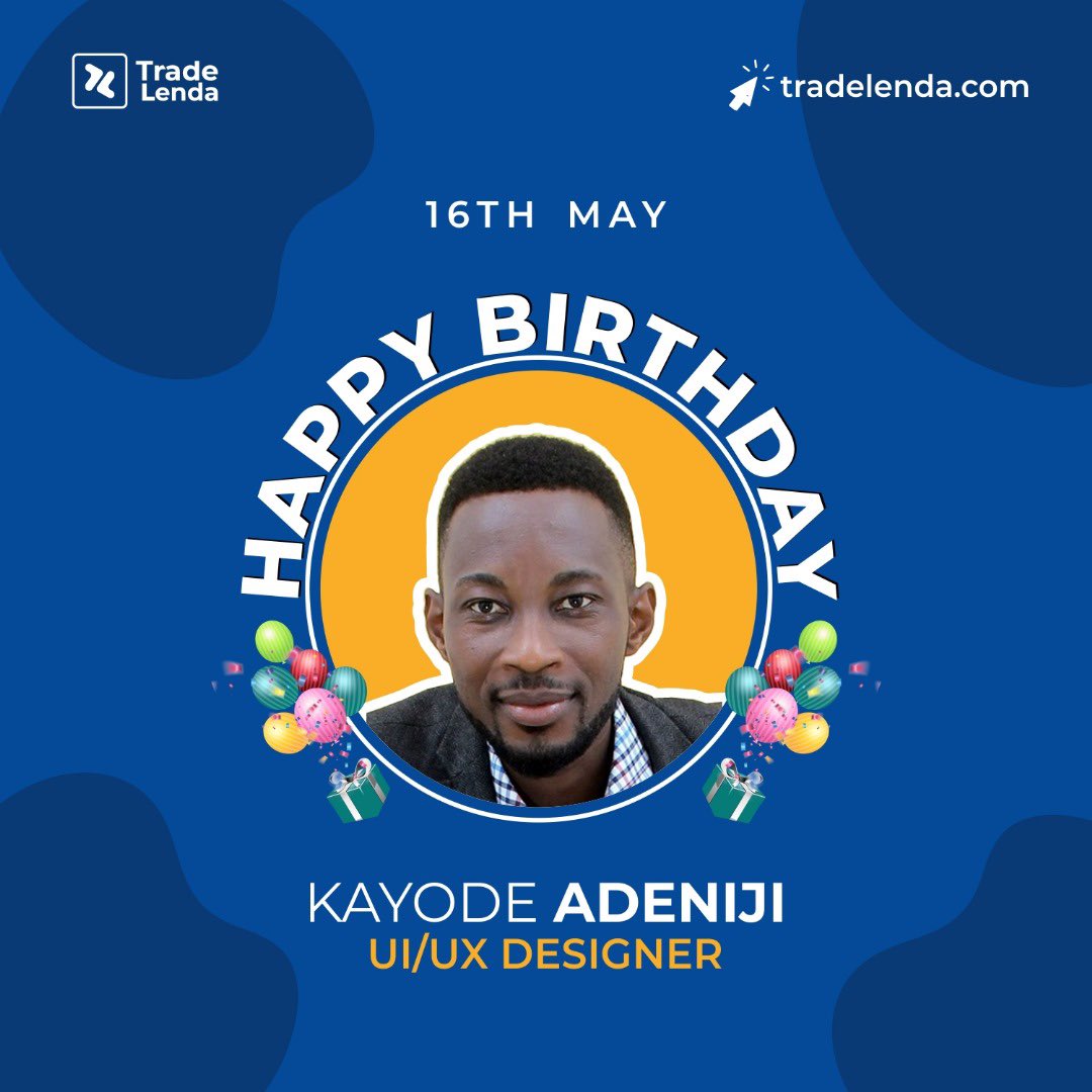 Join Us as we celebrate our very humble and delectable UI/UX Designer Kayode Adeniji as he adds another year. 

Happy Birthday, Wishing you a wonderful and prosperous year ahead from all of us at Trade Lenda.  

#tradelenda #uiux #teamplayer #birthday #thursday