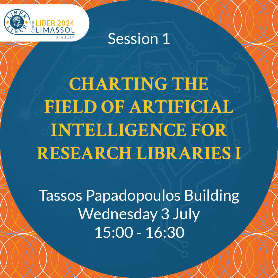 We're excited to begin announcing our programme of #LIBER2024! 🔎Session 1: Charting the Field of Artificial Intelligence for Research Libraries I 📅July 3 - 3:00 PM Read more: ow.ly/f7ze50RGUTM