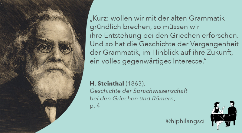 Alles Gute, dear H. 🥳 If you’re interested in the details of his Völkerpsychologie or “psychology of peoples”, the sixth episode of our podcast is just the thing you’re looking for! 🎙️ hiphilangsci.net/2020/05/31/pod… #LinguisticBirthdays #Histlx #LinguisticQuotes