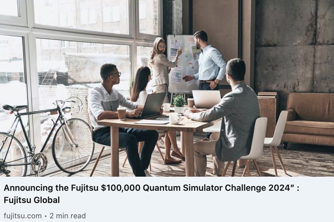 Sign up for the Fujitsu $100,000 Quantum Simulator Challenge 2024!

After the success of the 2023 Fujitsu Quantum Simulator Challenge, we have launched the second contest – designed to give industry and academia access to test the #quantum simulator on novel problems and