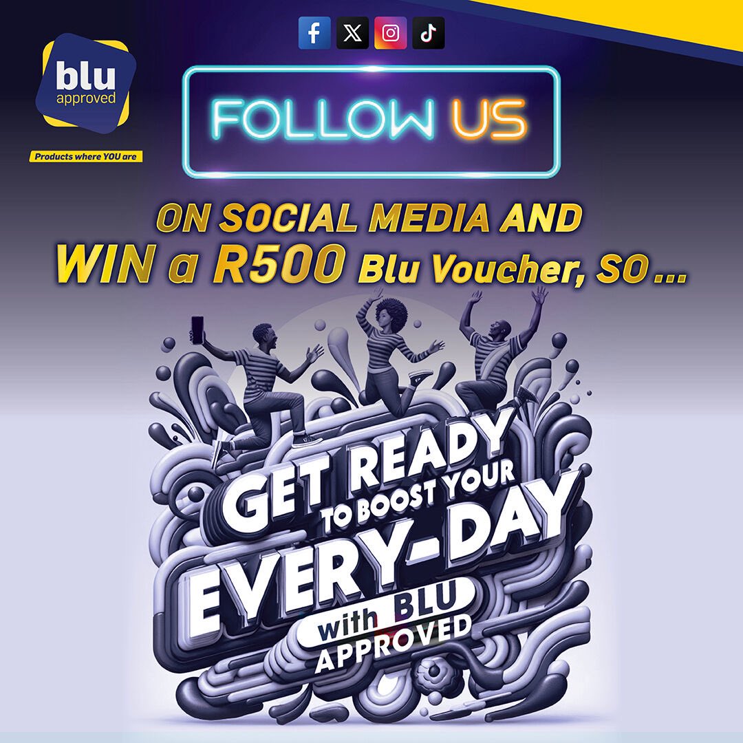 FOLLOW US & WIN your share of R500 in Blu Vouchers! Get ready to boost your everyday with Blu Approved! We're giving away R500 in Blu Vouchers at the end of the month (May 31st). Here's how to enter: FOLLOW Blu Approved on ALL our social media platforms (Facebook, Instagram, X)