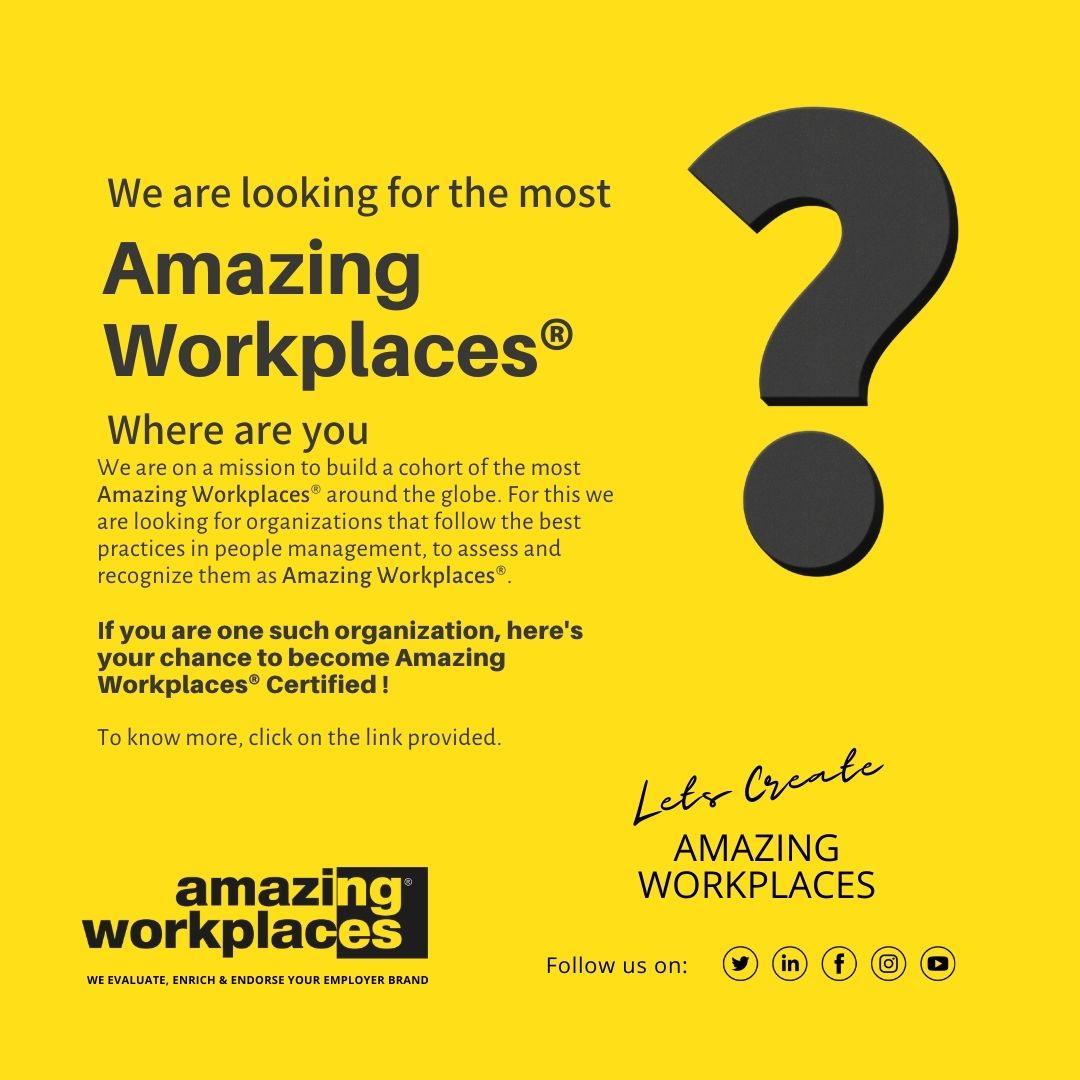 Amazing Workplaces® is inviting applications from organizations anywhere in the world to get certified as Amazing Workplaces®.

Register your organization for the assessment, and get a chance to be certified as Amazing Workplaces® in July 2024.

Apply Now:
amazingworkplaces.co/amazing-workpl…