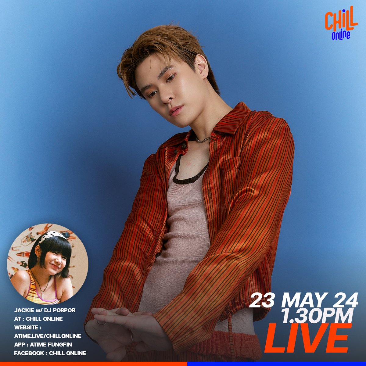 LIVE INTERVIEW JACKIE w/DJ PORPOR at Chill Online 23 MAY 24 1.30 PM atime.live/chillonline or application : Atime Fungfin Facebook : Chill Online Stay Tuned! . #ChillOnline #WorkingChillingShopping #Jackie_SUNSHINE #JackieJackrin #JackieJackrinSUNSHINExChillOnline