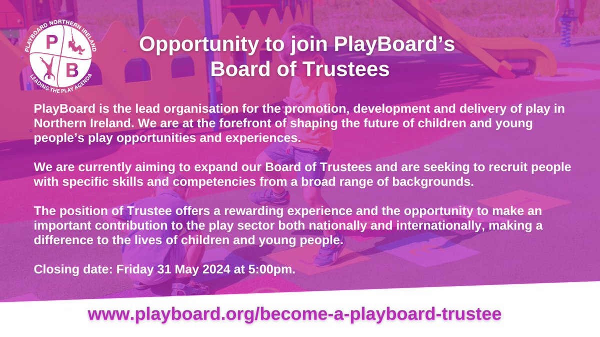 Help us make a difference to the lives of children and young people! View our opportunity to join PlayBoard's Board of Trustees at playboard.org/become-a-playb…