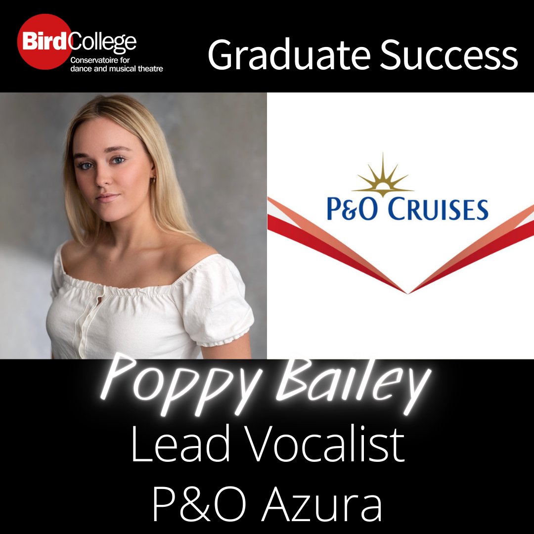 Congratulations to Bird graduate @PoppyBailey15 who will soon be joining P&O Azura to perform for @pandocruises! ✨️ #proud #whereperformancecounts #graduatesuccess