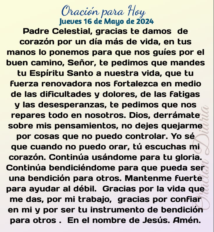 Oración Diaria®™ (@oracion_diaria) on Twitter photo 2024-05-16 08:17:18