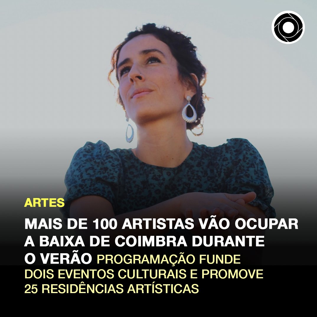 Mais de 100 artistas vão ocupar a Baixa de Coimbra durante o verão, numa programação que funde dois eventos culturais e que vai promover 25 residências artísticas em que participam, entre outros, A Garota Não e Bruno Pernadas. Sabe mais: comunidadeculturaearte.com/mais-de-100-ar…