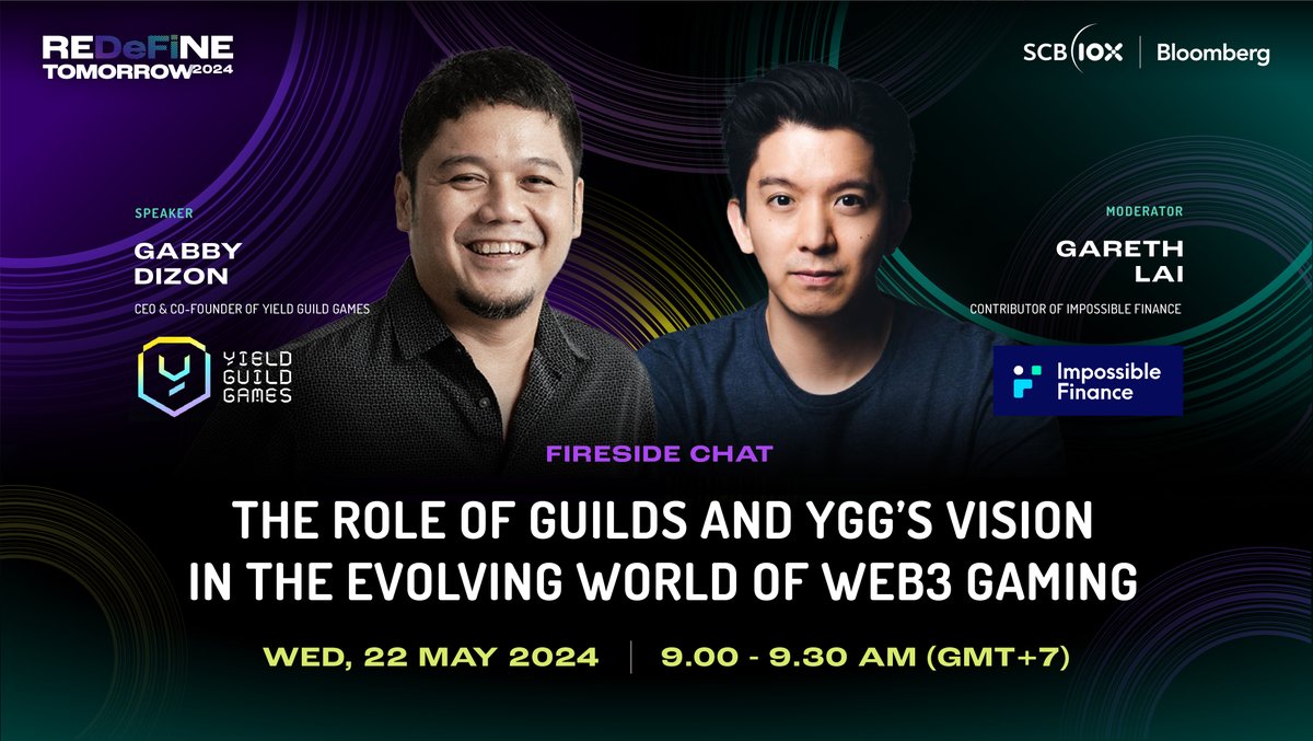 Uncover “The Role of Guilds and YGG’s Vision in the Evolving World of Web3 Gaming” at #REDeFiNETOMORROW2024 Featuring @gabusch of @YieldGuild & @0xGareth of @impossiblefi Free ticket: bloombergevents.com/SCB10x_2024