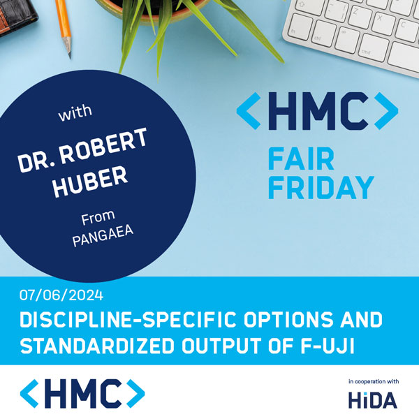 🎉 Our next HMC FAIR Friday is coming up: this  time Dr Robert Huber from PANGAEA will tell us about discipline-specific options and standardised output of F-UJI. 

Sounds interesting? Then don't miss your chance to register: helmholtz-metadaten.de/en/events/hmc-…