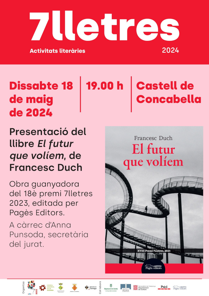 Dissabte 18 de maig, a les 7 de la tarda, presentació a Concabella d''El futur que volíem', de Francesc Duch. L'acte comptarà amb la participació de l'autor, d'Eulàlia Pagès, directora de Pagès Editors, i de la periodista i escriptora Anna Punsoda.