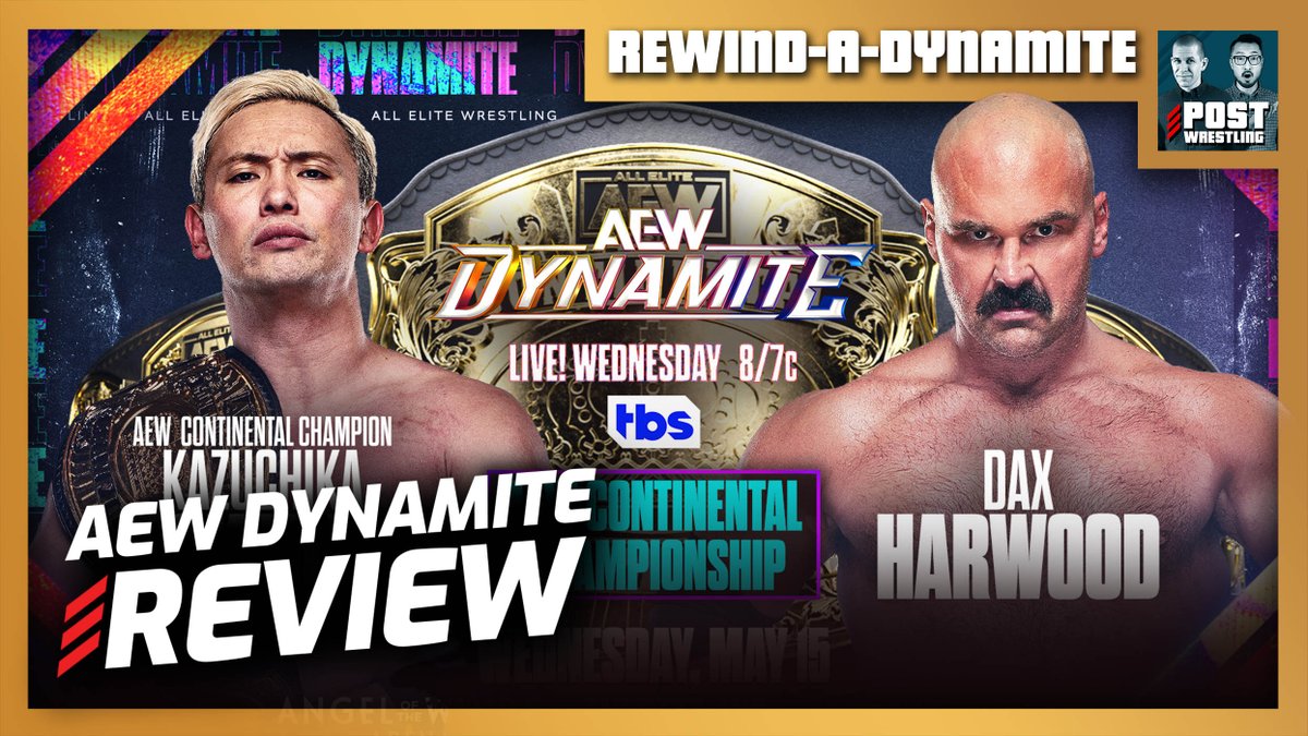 John Pollock and Wai Ting review #AEWDynamite with Kazuchika Okada vs. Dax Harwood for the Continental Championship. Plus: Eddie Kingston’s Anarchy in the Arena replacement is announced. postwrestling.com/2024/05/15/liv…
