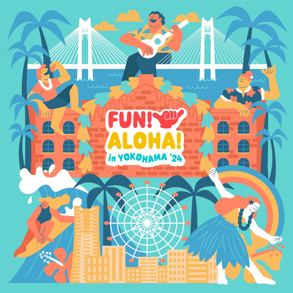 🌺🌺🌺🌺🌺🌺🌺🌺🌺🌺

 FUN！ALOHA！2024 in YOKOHAMA
 7/12（金）～7/15（月・祝） 開催🌻

 🏝️🏝️🏝️🏝️🏝️🏝️🏝️🏝️🏝️🏝️

イベント特設HPでは、メインビジュアルを公開！
制作いただいたのは、ホノルルを拠点に活動する
イラストレーターのKelsie Dayna氏🎨

 詳細はこちら💁🏻‍♀️ fun-aloha.com