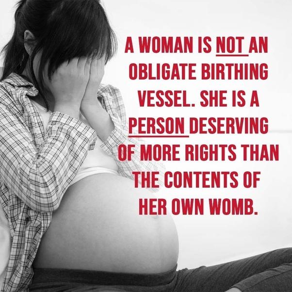 A woman is not an obligate birthing vessel.

#ProChoice