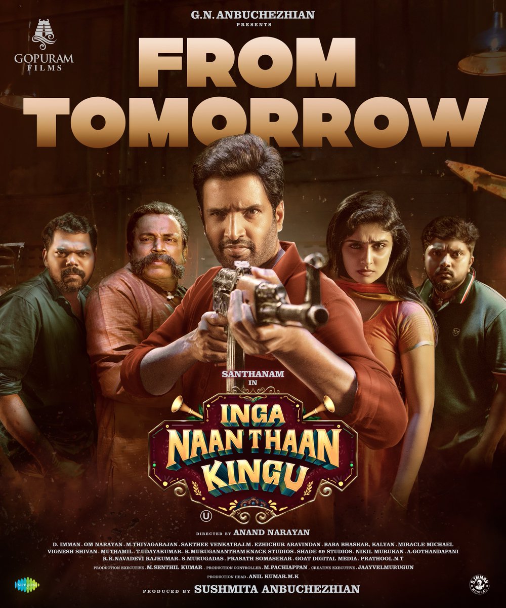Get ready for '𝐊𝐈𝐍𝐆'𝐔's grand arrival! Let's gear up to celebrate him on screens from tomorrow.😎

𝗕𝗼𝗼𝗸 𝗬𝗼𝘂𝗿 𝗧𝗶𝗰𝗸𝗲𝘁𝘀 𝗡𝗼𝘄 🎟
🔗 linktr.ee/inganaanthaank…

#IngaNaanThaanKinguFromTomorrow
#GNAnbuchezhian <a href="/Sushmitaanbu/">Sushmita Anbuchezhian</a> <a href="/gopuramfilms/">Gopuram Films</a> <a href="/iamsanthanam/">Santhanam</a> <a href="/Priyalaya_ubd/">Priyalaya</a>