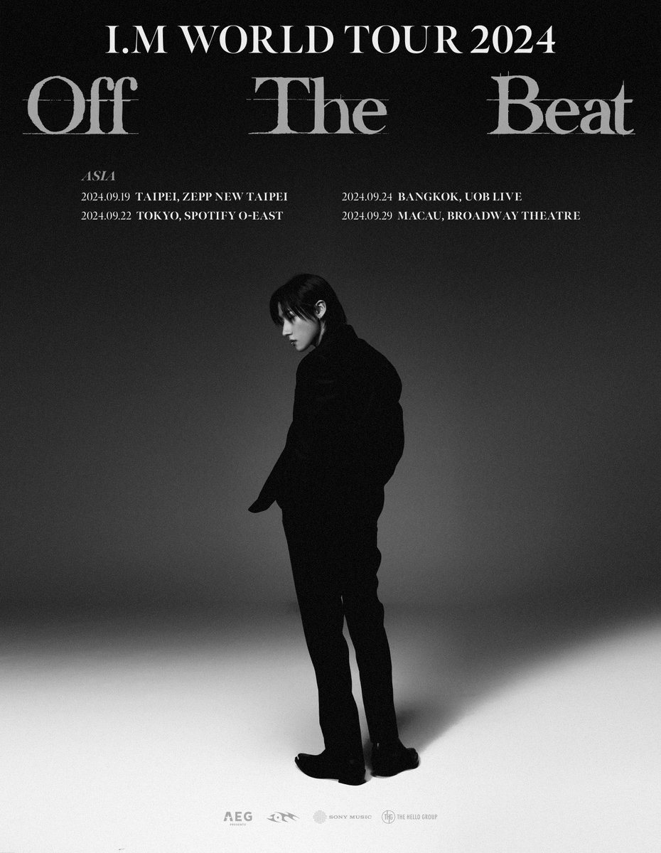 I.M WORLD TOUR 2024 <Off The Beat>
Asia Announcement

find more info:
🔗 imnameim.com/contents/66458…

#IM #아이엠
#OffTheBeat
#IM_WORLDTOUR_2024