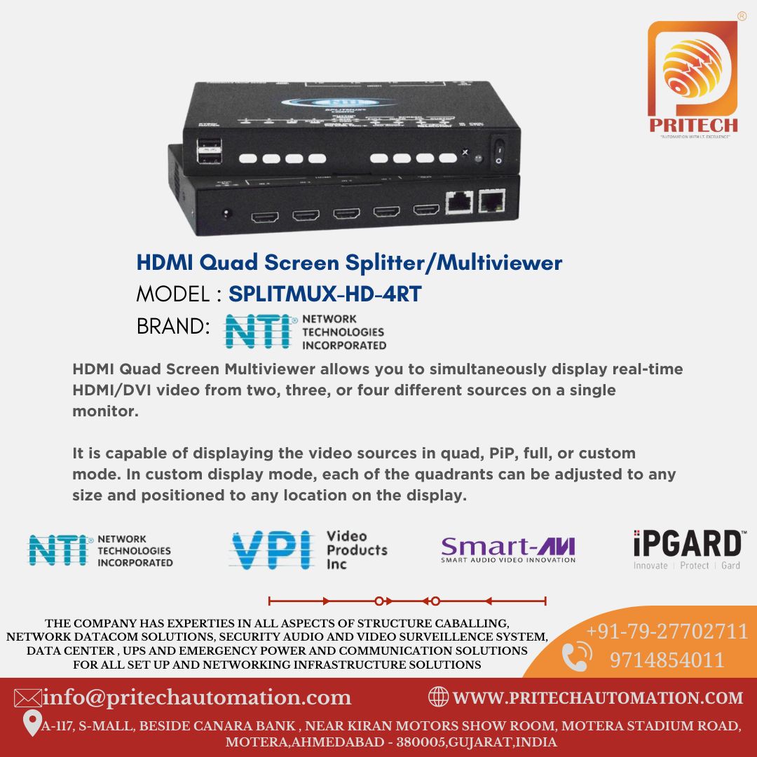 PRITECH AUTOMATION PVT. LTD. Presents HDMI QUAD SCREEN SPLITTER/MULTIVIEWER BY NTI 
#pritechautomation
#smartavi
#VPI
#networktechnology(NTI).
#vutlan
#IPGuard
CONTACT US:
info@pritechautomation.com
WHATSAPP CHANNEL LINK:
whatsapp.com/channel/0029Va…
WEBSITE:
pritechautomation.com