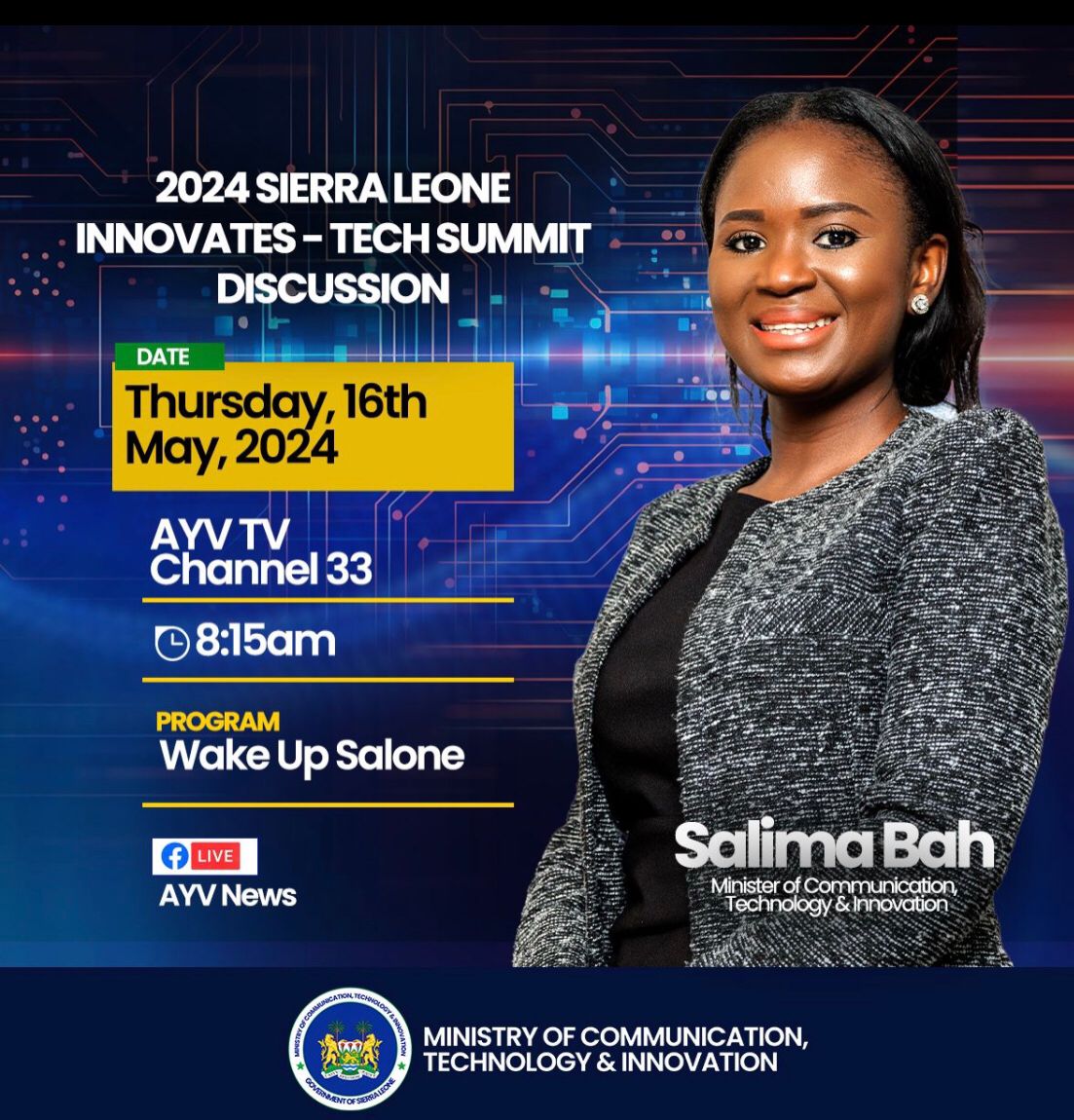 Tune in to the @AYVnews Wake Up Salone program for an exclusive conversation about the 2024 Sierra Leone Innovates Summit! Don’t miss out—join us live and be part of the program! Click here to join 👉🏽 bit.ly/3QvqY2M #SierraLeone #SLI24 #TechInnovate