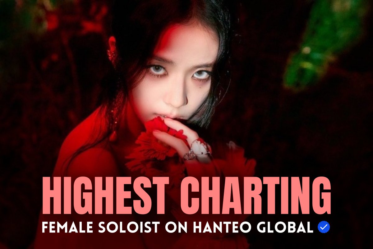 JISOO is currently highest charting female soloist on hateo yearly world chart global