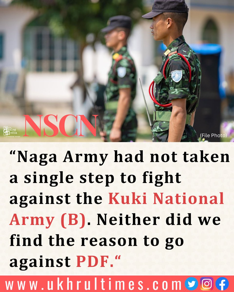 NSCN: 'Naga Army had not taken a single step to fight against the Kuki National Army (B). Neither did we find the reason to go against People's Defence Force (PDF)' #NSCN #PeoplesDefenceForce #NIA #NagaArmy #KNA 

Must read | ukhrultimes.com/nscn-hits-back…